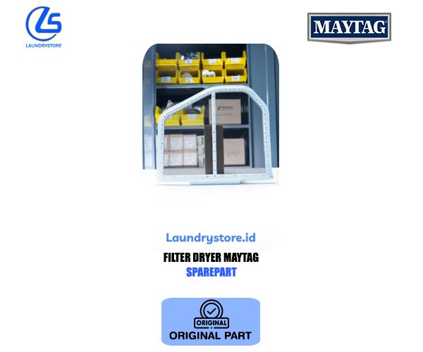 MAYTAG SUKU CADANG FILTER DRYER SPARE PART