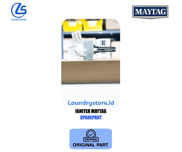 MAYTAG SUKU CADANG IGNITER SPARE PART