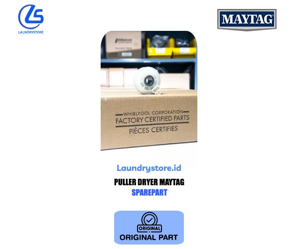 MAYTAG SUKU CADANG PULLER DRYER SPARE PART