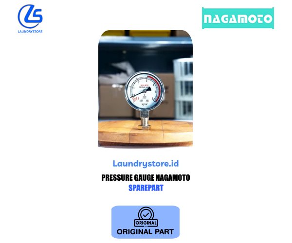 NAGAMOTO SUKU CADANG PRESSURE GAUGE SPARE PART